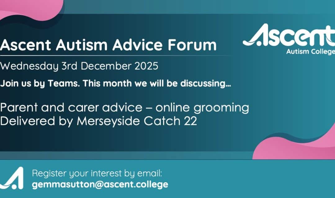 Ascent Autism Advice Forum – December Session